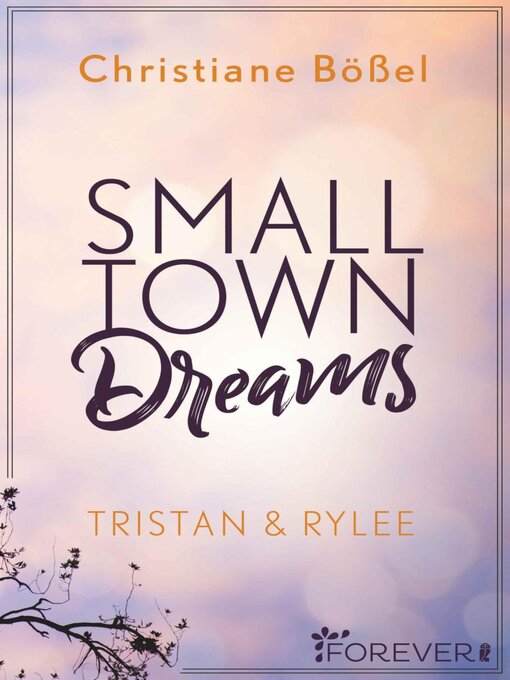 Title details for Small Town Dreams by Christiane Bößel - Available